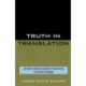 Truth in Translation: Accuracy and Bias in English Translations of the New Testament