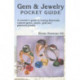 Gem & Jewelry Pocket Guide: A Traveler's Guide to Buying Diamonds, Colored Gems, Pearls, Gold & Platinum Jewelry