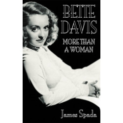 Bette Davies: More Than A Woman