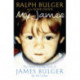 My James: The Heart-rending Story of James Bulger by His Father