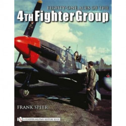 Eighty-One Aces of the 4th Fighter Group