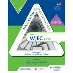 Mastering Mathematics for WJEC GCSE: Higher