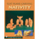 Flat Plane Carving the Nativity