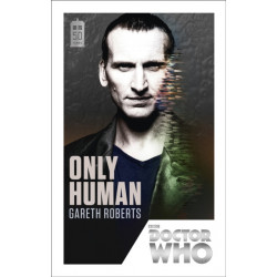 Doctor Who: Only Human: 50th Anniversary Edition