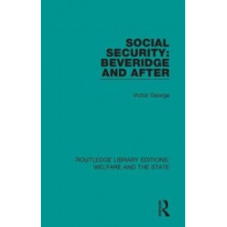 Social Security: Beveridge and After