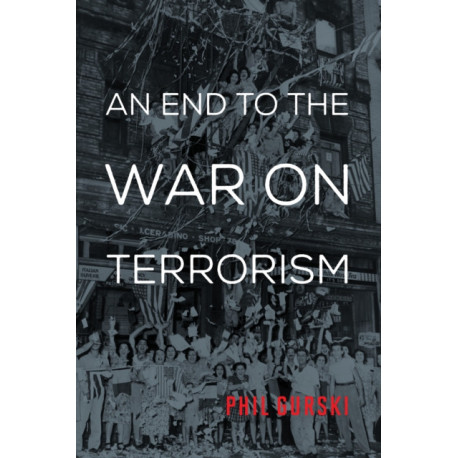 An End to the War on Terrorism