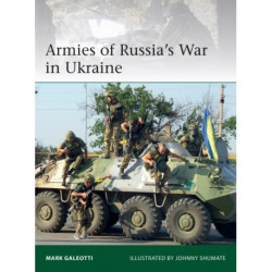 Armies of Russia's War in Ukraine