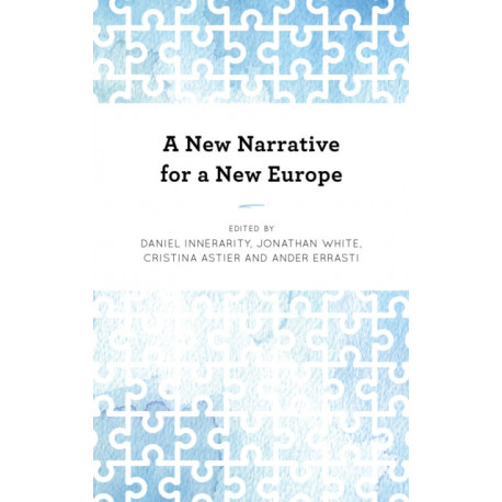 A New Narrative for a New Europe