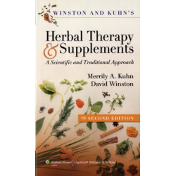 Winston & Kuhn's Herbal Therapy and Supplements: A Scientific and Traditional Approach