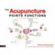 The Acupuncture Points Functions Colouring Book