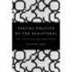 The Spatial Politics of the Sculptural: Art, Capitalism and the Urban Space