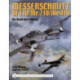 Messerschmitt Bf 110/Me 210/Me 410: An Illustrated History
