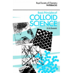 Basic Principles of Colloid Science