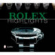 Rolex Highlights