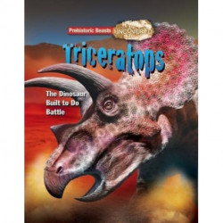 Triceratops: The Dinosaur Built to Do Battle