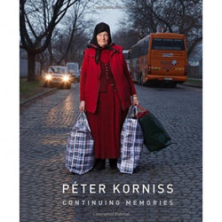 Peter Korniss: Continuing Memories