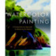 Watercolor Painting: A Comprehensive Approach to Mastering the Medium