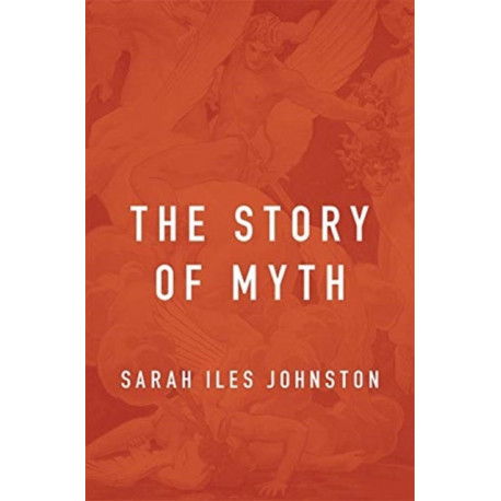 The Story of Myth