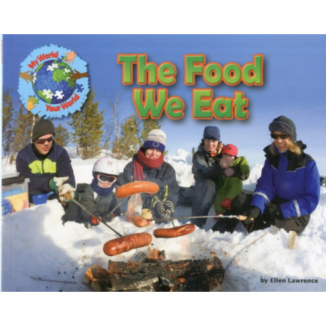 The Food We Eat