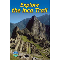 Explore the Inca Trail (3 ed)