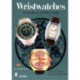Wristwatches: A Handbook and Price Guide