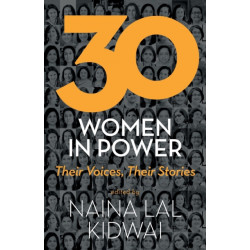 30 Women in Power: Their Voices, Their Stories