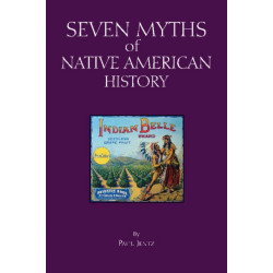 Seven Myths of Native American History