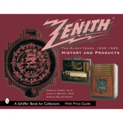 Zenith Radio, The Glory Years, 1936-1945: History and Products: History and Products