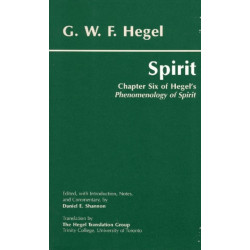 Spirit: Chapter Six of Hegel's Phenomenology of Spirit