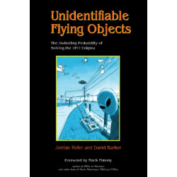 Unidentifiable Flying Objects: The Dwindling Probability of Solving the UFO Enigma