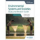 Environmental Systems and Societies for the IB Diploma Study and Revision Guide: Second edition