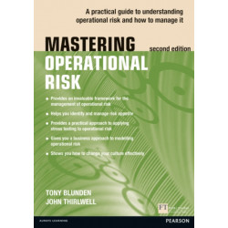 Mastering Operational Risk: A practical guide to understanding operational risk and how to manage it