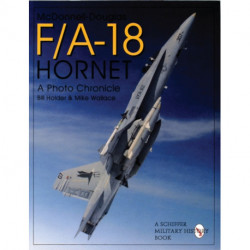 Mcdonnell-Douglas F/A-18 Hornet: A Photo Chronicle