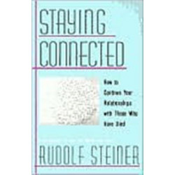 Staying Connected: How to Continue Your Relationship with Those Who Have Died