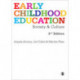 Early Childhood Education: Society and Culture