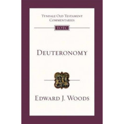 Deuteronomy: Tyndale Old Testament Commentary