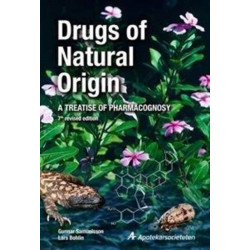 Drugs of Natural Origin: A Treatise of Pharmacognosy, Seventh Edition