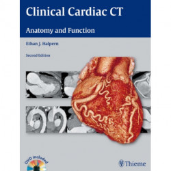 Clinical Cardiac CT: Anatomy and Function