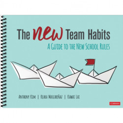 The NEW Team Habits: A Guide to the New School Rules
