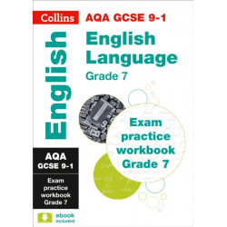 AQA GCSE 9-1 English Language Exam Practice Workbook (Grade 7): Ideal for the 2025 Exams