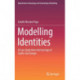 Modelling Identities: A Case Study from the Iron Age of South-East Europe