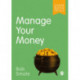 Manage Your Money