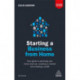 Starting a Business From Home: Your Guide to Planning Your Home Start-up, Reaching a Market and Creating a Profit