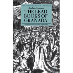 The Lead Books of Granada