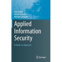 Applied Information Security: A Hands-on Approach