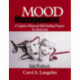 Mood Management: A Cognitive-Behavioral Skills-Building Program for Adolescents- Skills Workbook