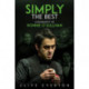 Simply the Best: A Biography of Ronnie O'Sullivan