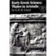 Early Greek Science: Thales to Aristotle