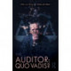 The Auditor: Quo Vadis?
