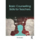 Basic Counselling Skills for Teachers